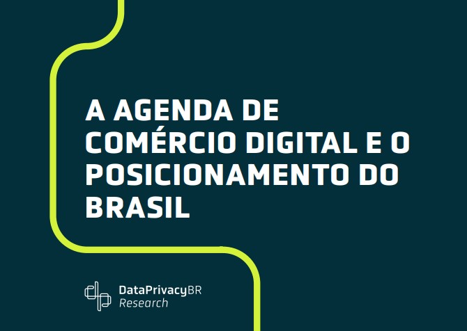  A agenda de comércio digital e o posicionamento do Brasil