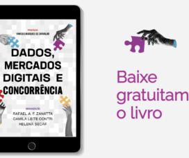 Livro – Dados, Mercados Digitais e Concorrência