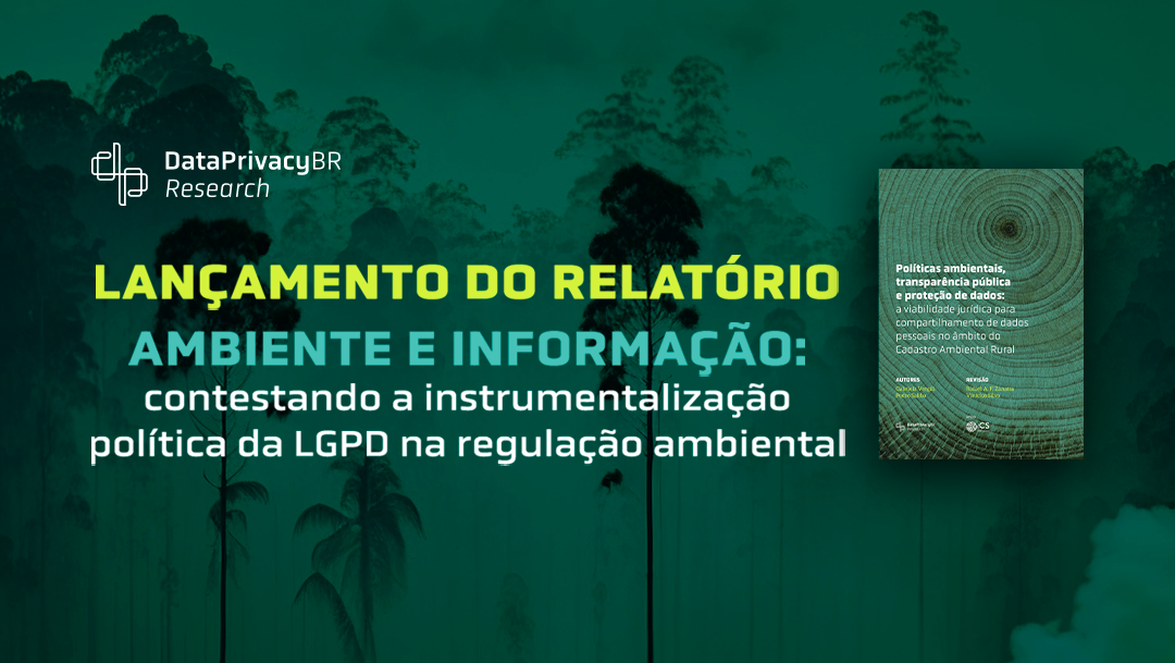 Políticas ambientais,  transparência pública e proteção de dados: a viabilidade jurídica para  compartilhamento de dados  pessoais no âmbito do  Cadastro Ambiental Rural