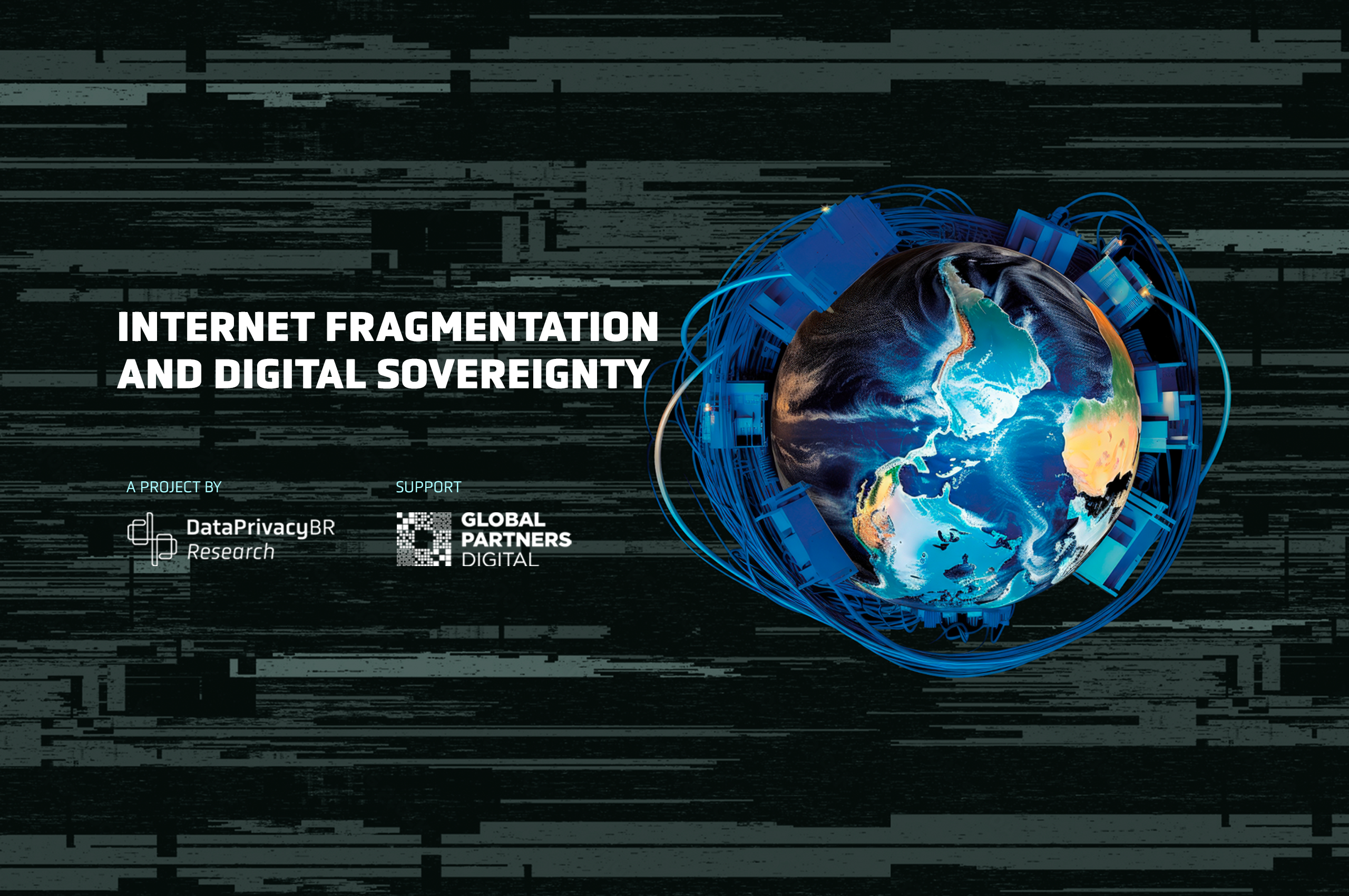 Internet Fragmentation and Digital Sovereignty