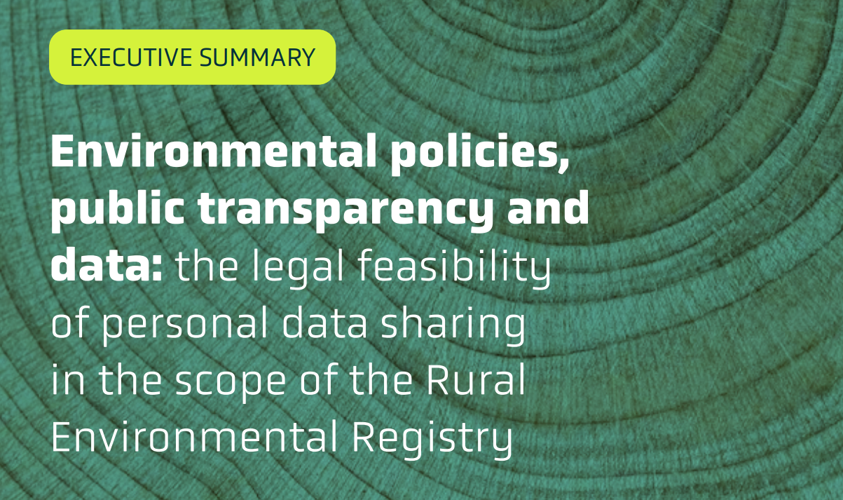  Environmental policies, public transparency, and data protection: the legal feasibility of sharing personal data within the scope of the Rural Environmental Registry