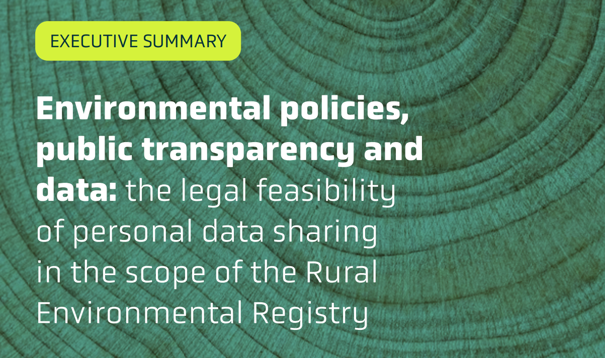 Environmental policies, public transparency, and data protection: the legal feasibility of sharing personal data within the scope of the Rural Environmental Registry