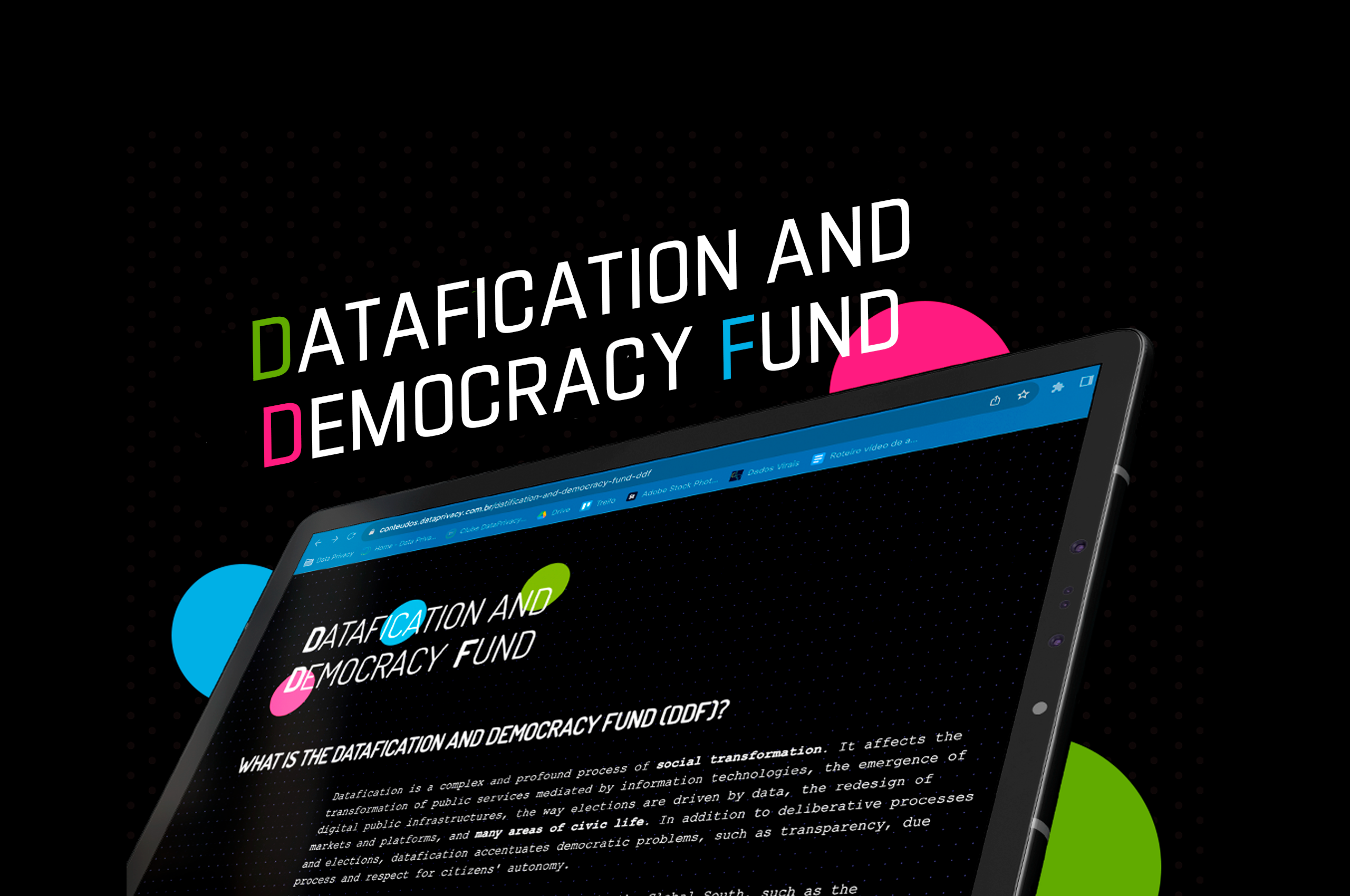 http://Data%20Privacy%20Brasil,%20Paradigm%20Initiative%20and%20Aapti%20Institute%20announce%20the%20launch%20of%20the%20“Datafication%20and%20Democracy%20Fund”