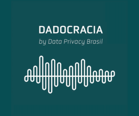 Dadocracia – Ep. 143 | O que esperar de 2024 no campo dos direitos digitais