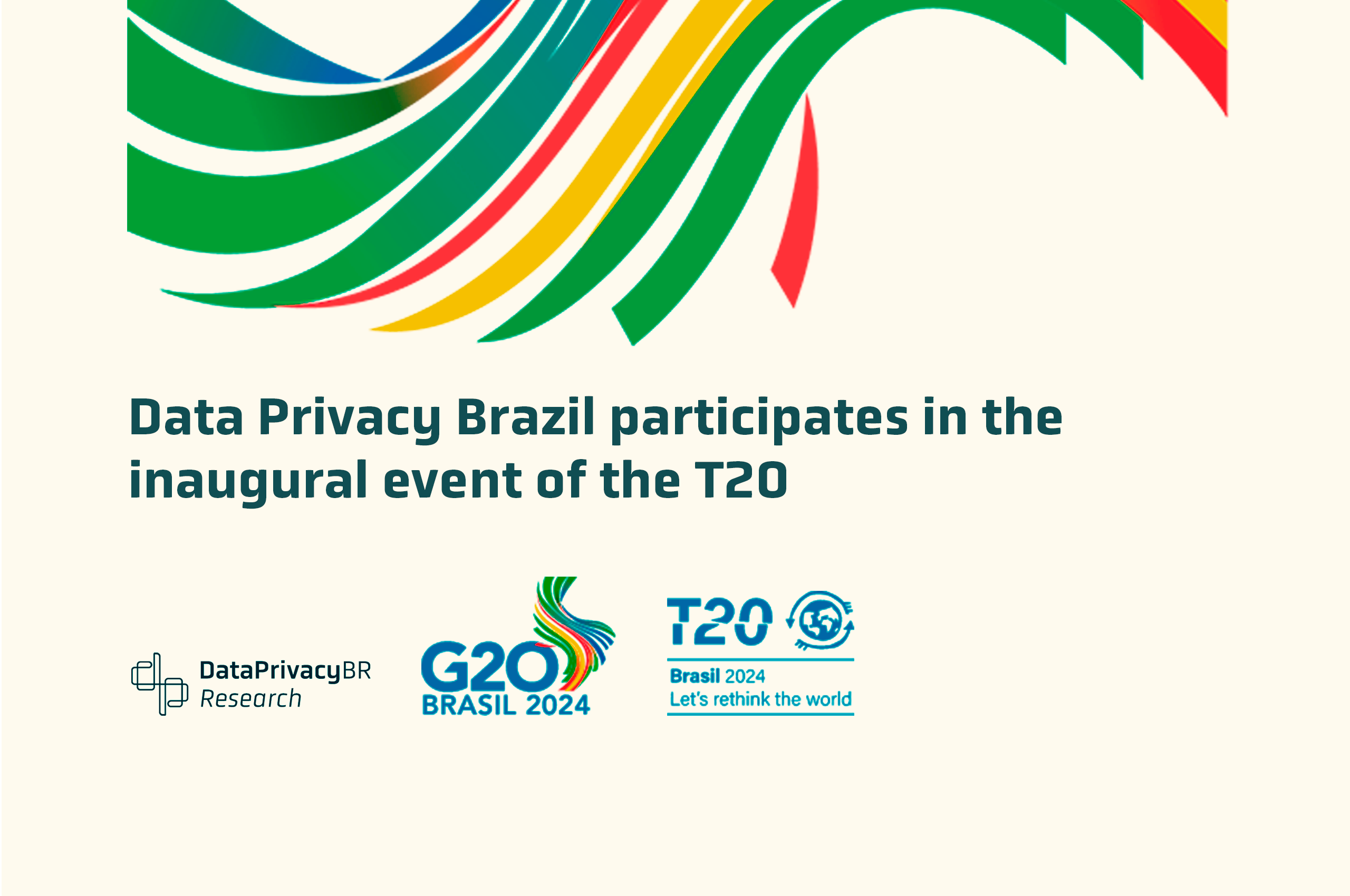 http://Data%20Privacy%20Brazil%20participates%20in%20the%20inaugural%20event%20of%20the%20T20