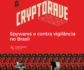 Spywares e contra vigilância no Brasil