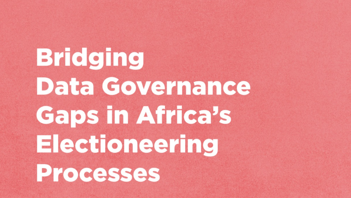Bridging Data Governance Gaps in Africa’s Electioneering Processes