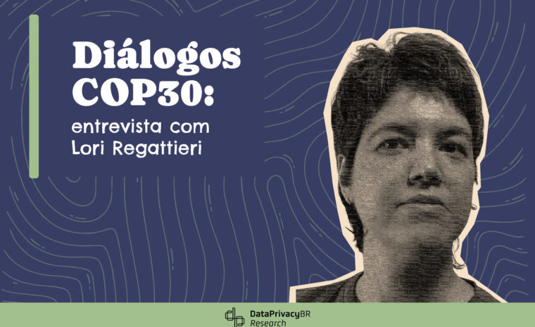 Diálogos COP30: entrevista com Lori Regattieri