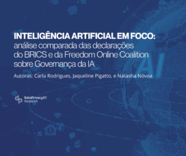 Inteligência Artificial em foco: análise comparada das declarações do BRICS e da Freedom Online Coalition sobre Governança da IA