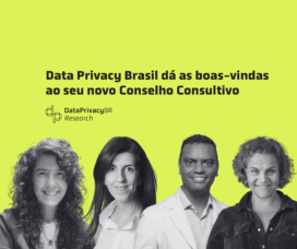 Data Privacy Brasil dá as boas-vindas ao seu novo Conselho Consultivo
