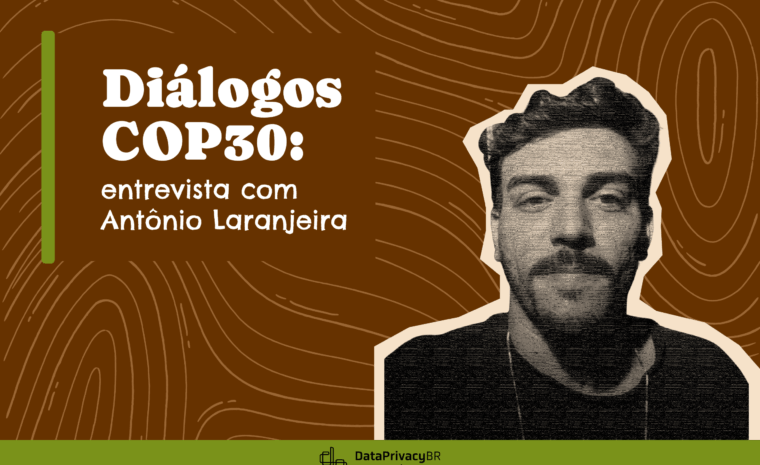 Diálogos COP30: entrevista com Antônio Laranjeira