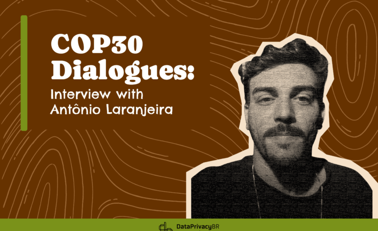 COP30 Dialogues: Interview with Antônio Laranjeira