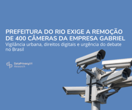 Prefeitura do Rio exige a remoção de 400 câmeras da empresa Gabriel