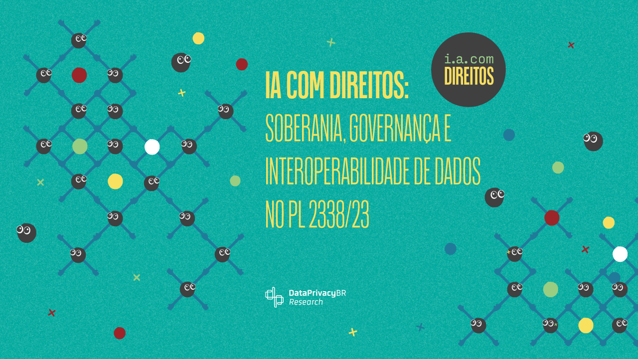 http://Soberania,%20governança%20e%20interoperabilidade%20de%20dados%20no%20PL%202338/23