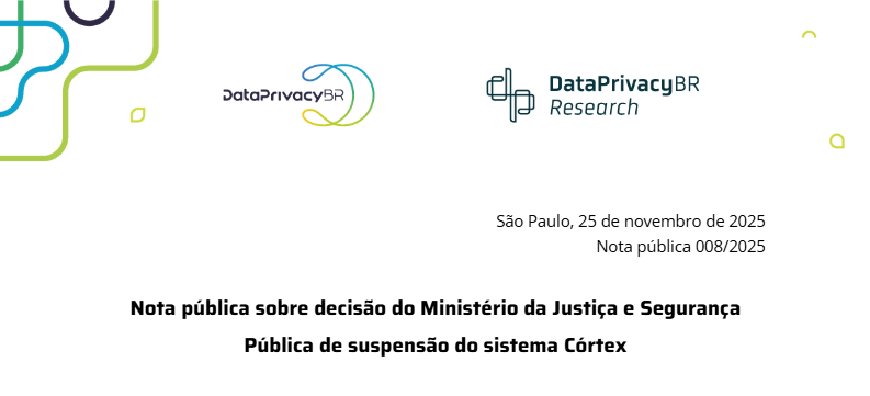  Nota pública sobre decisão do Ministério da Justiça e Segurança Pública de suspensão do sistema Córtex