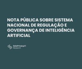 Nota pública sobre Sistema Nacional de Regulação e Governança de Inteligência Artificial