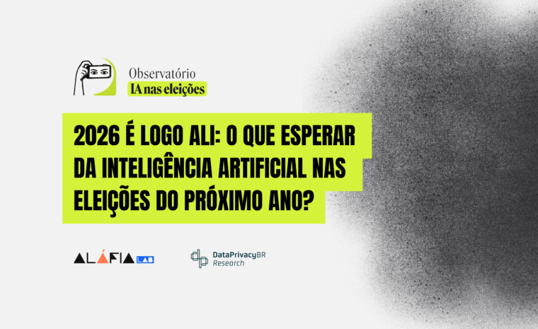 2026 é logo ali: o que esperar da Inteligência Artificial nas eleições do próximo ano?