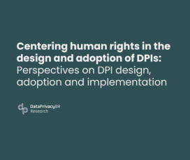 Centering human rights in the design and adoption of DPIs: Perspectives on DPI design, adoption and implementation
