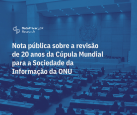 Nota pública sobre a revisão de 20 anos da Cúpula Mundial para a Sociedade da Informação da ONU