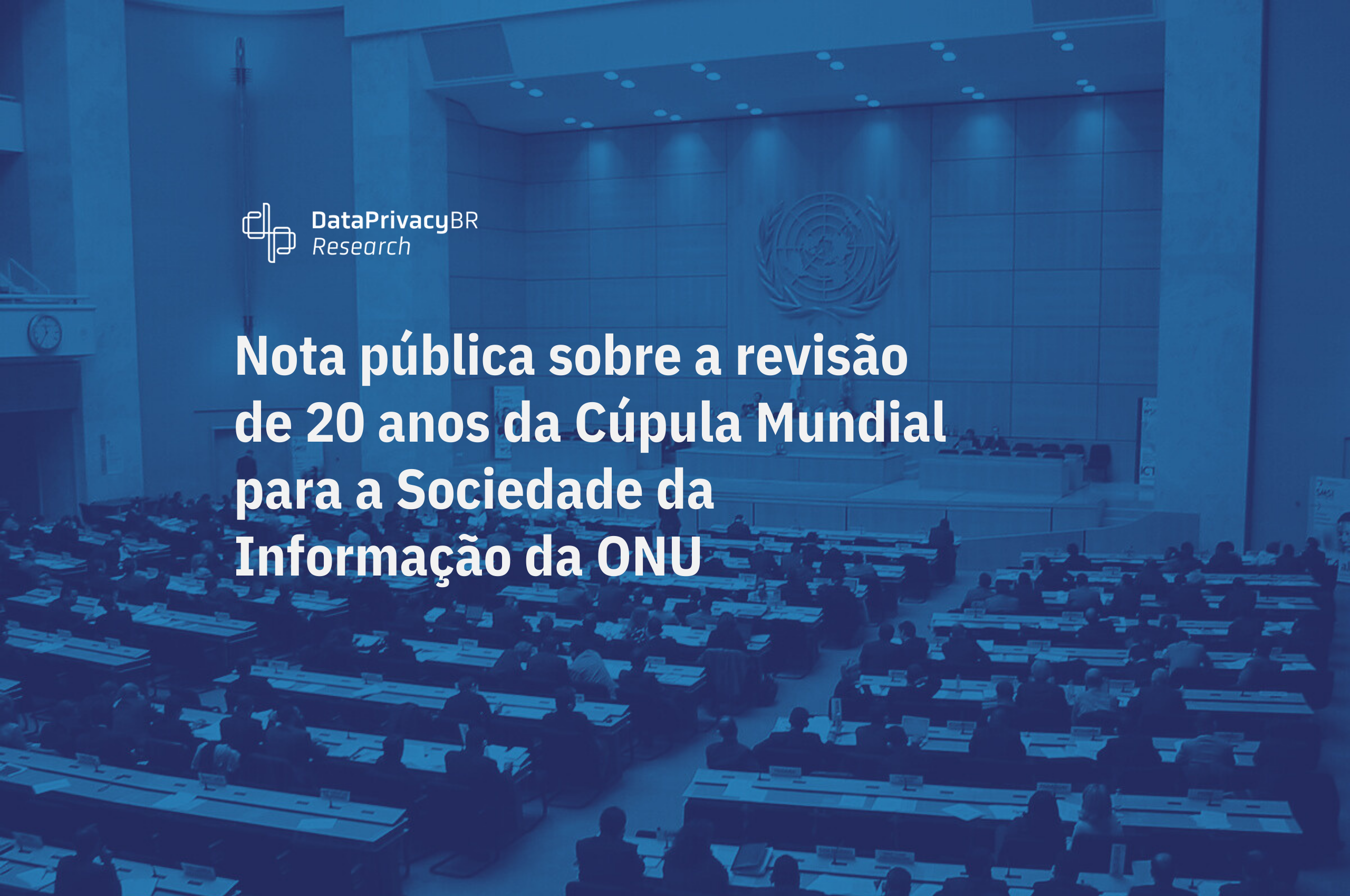 http://Nota%20pública%20sobre%20a%20revisão%20de%2020%20anos%20da%20Cúpula%20Mundial%20para%20a%20Sociedade%20da%20Informação%20da%20ONU