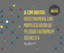 Direito fundamental à não manipulação abusiva que prejudique a autonomia em sistemas de IA