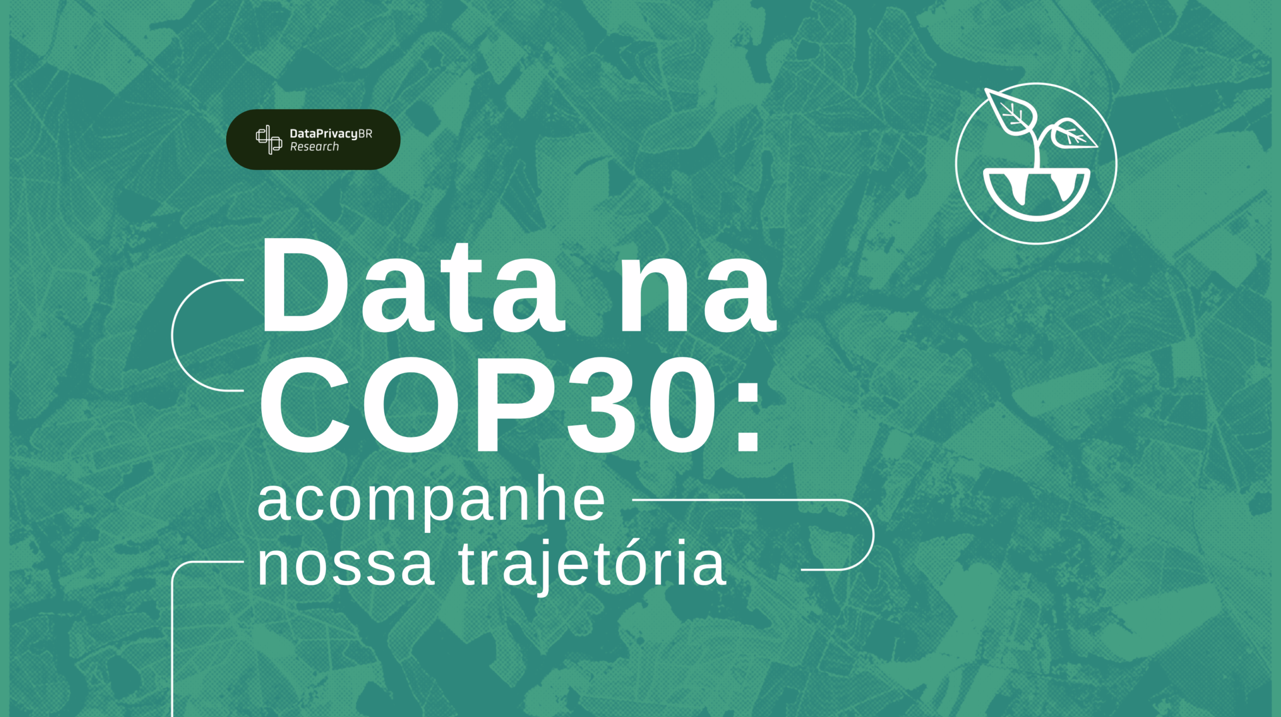 Data na COP: acompanhe nossa trajetória