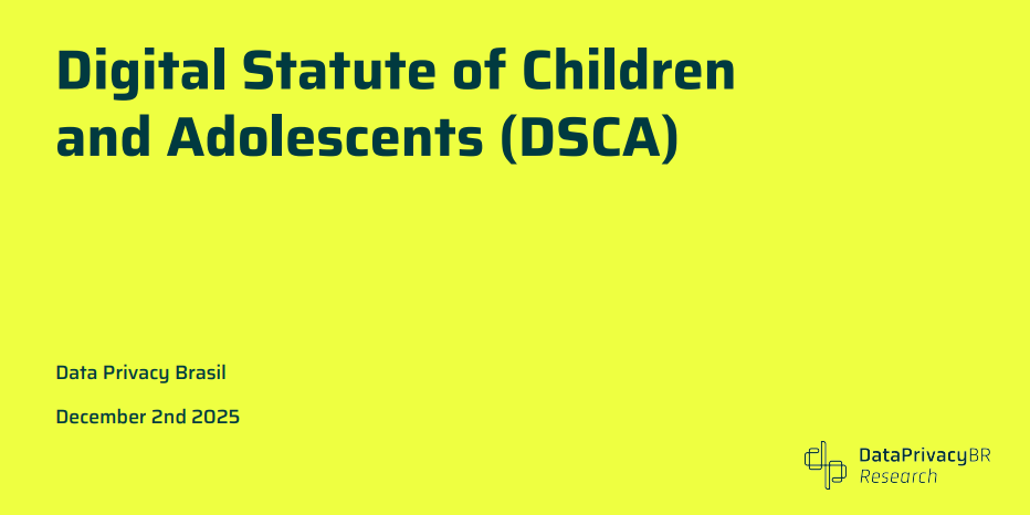  Digital Statute of Children and Adolescents (DSCA)