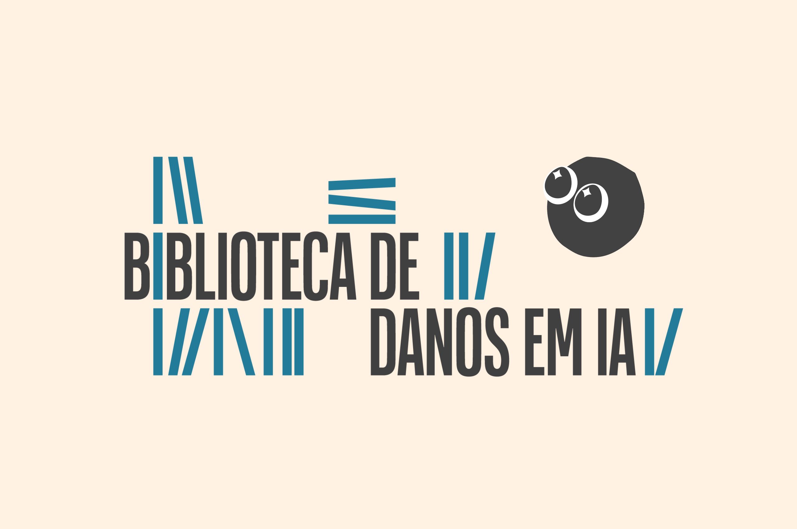 Data Privacy Brasil lança a Biblioteca de Danos em IA