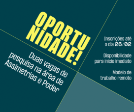 Vagas de Pesquisa no Time de Assimetrias e Poder