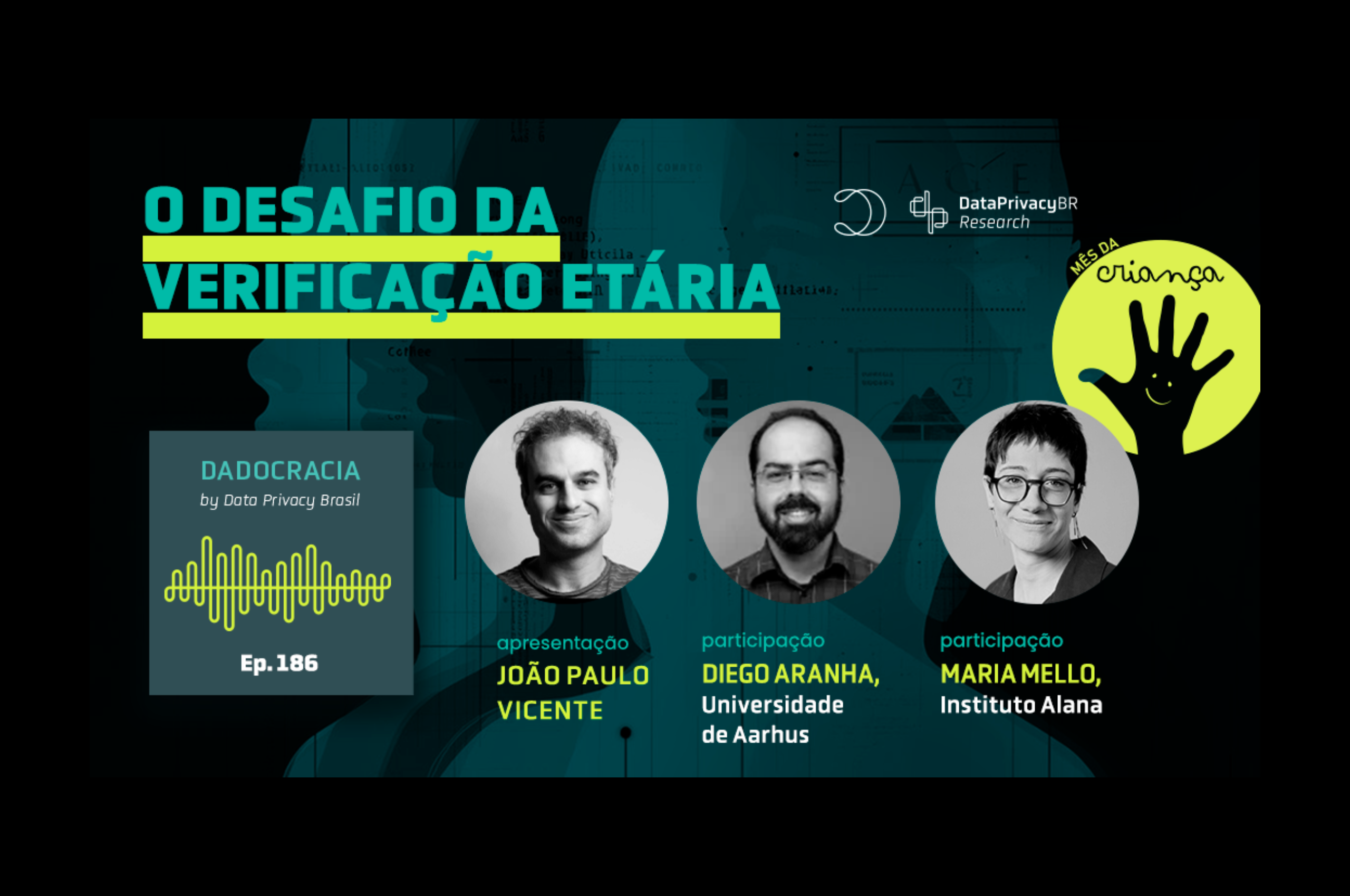 Dadocracia – ep. 186 – O desafio da verificação etária