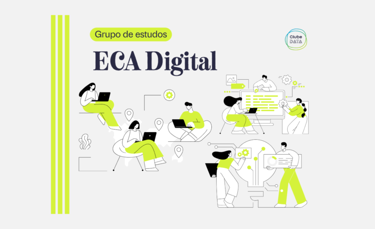 Data Privacy Brasil lança Grupo de Estudos sobre ECA Digital