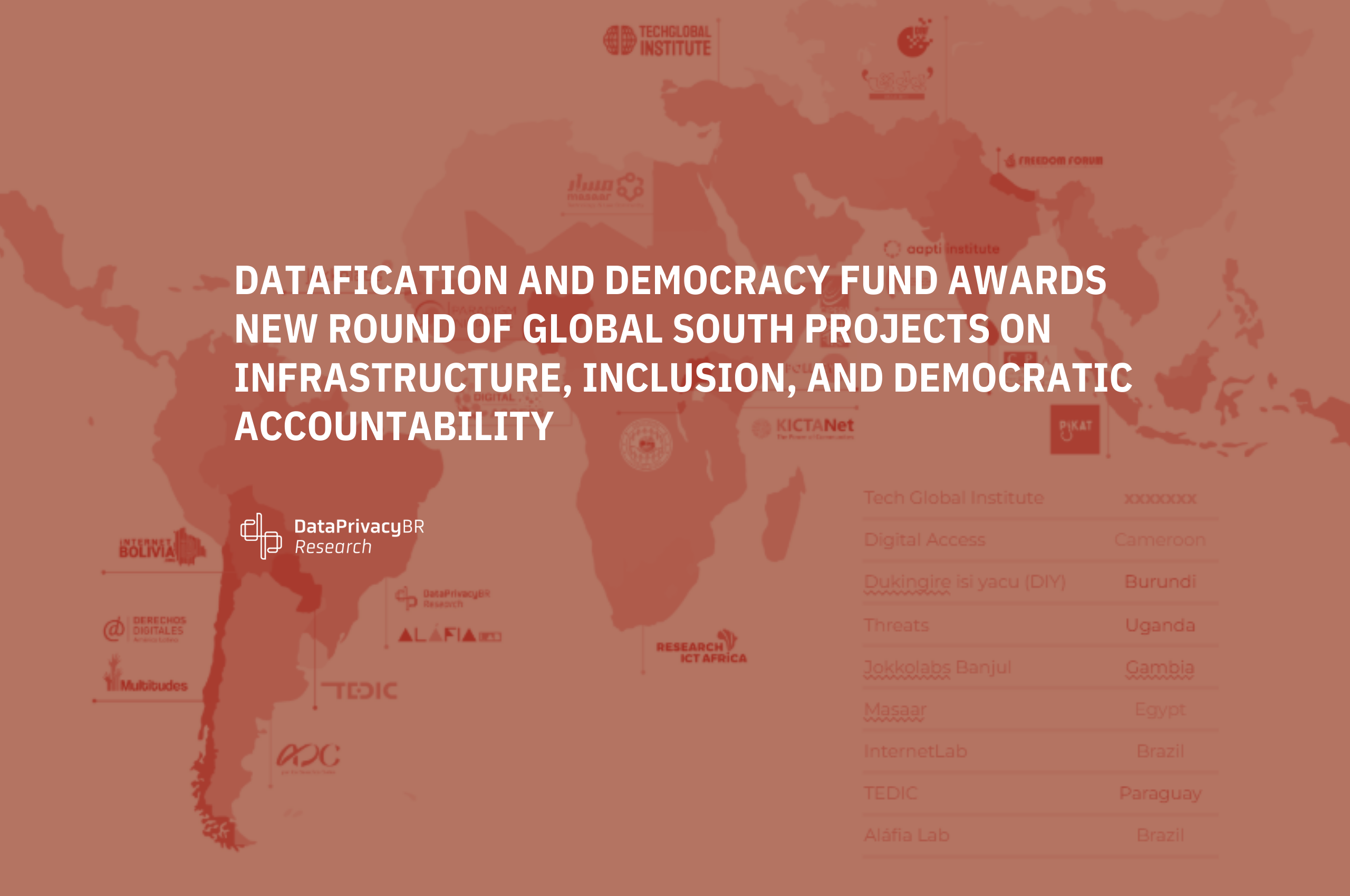 http://Datafication%20and%20Democracy%20Fund%20awards%20new%20round%20of%20Global%20South%20projects%20on%20infrastructure,%20inclusion,%20and%20democratic%20accountability