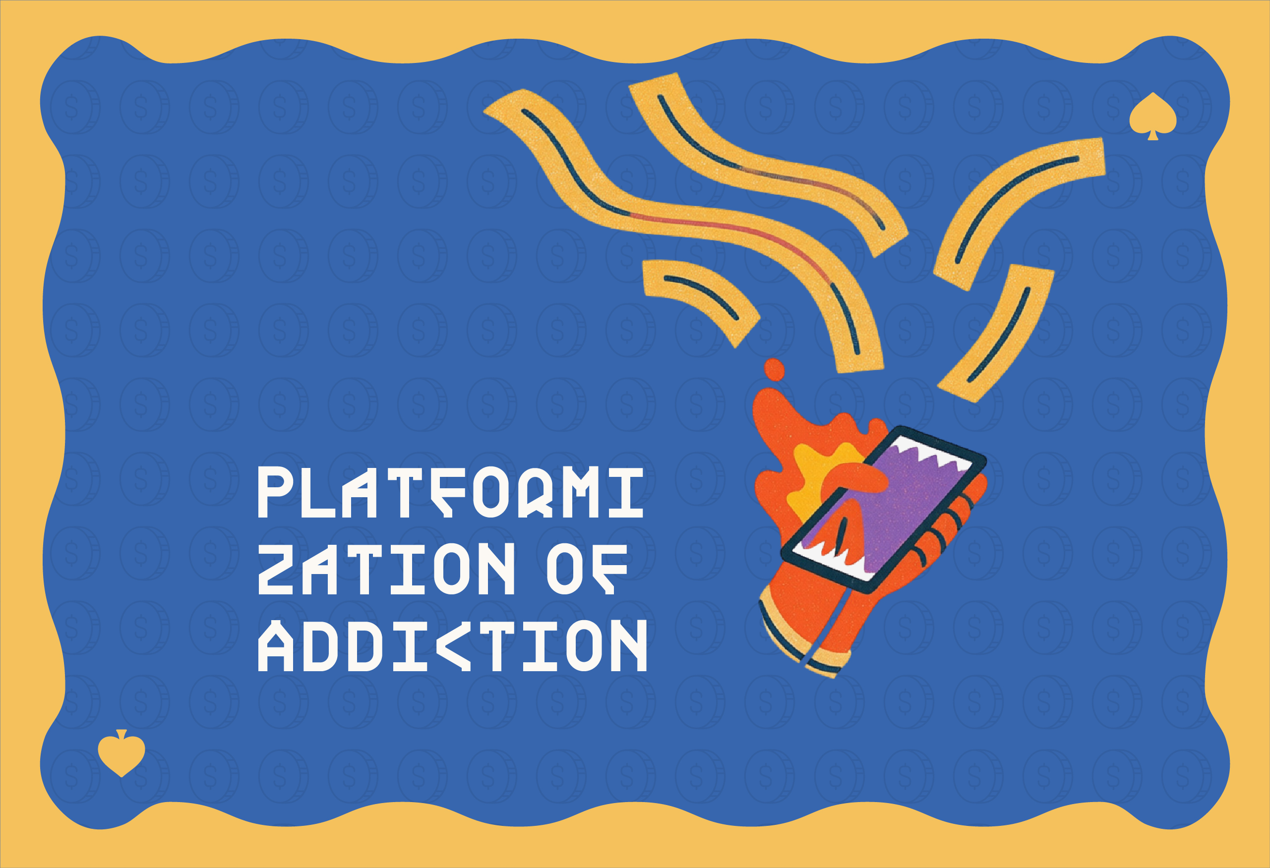 Platformization of Addiction