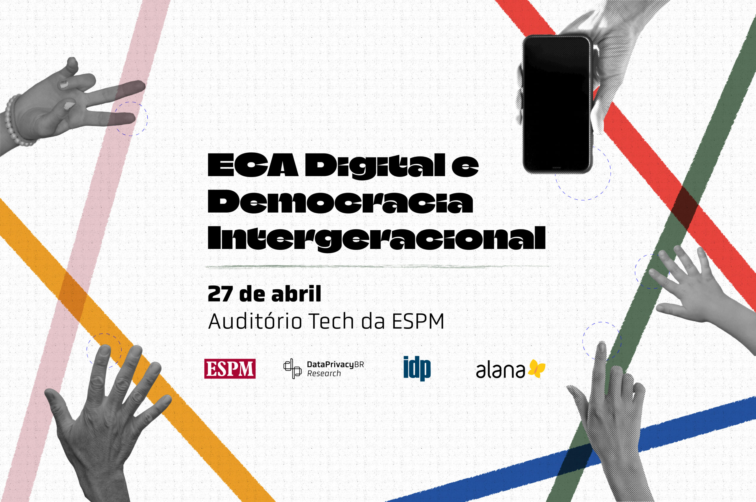 Data, ESPM, Instituto Alana, e IDP realizam o evento ECA Digital e Democracia Intergeracional
