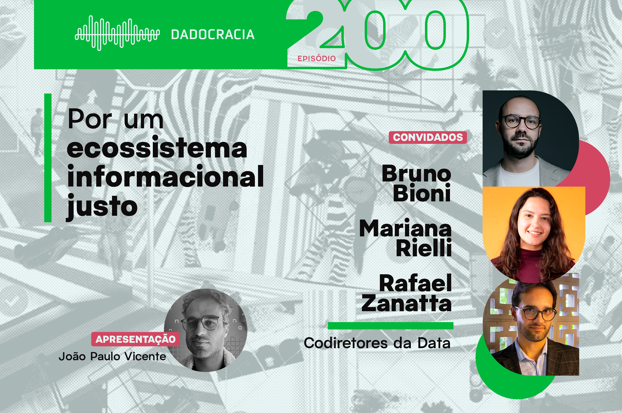 http://Dadocracia%20–%20Ep.%20200%20–%20Por%20um%20Ecossistema%20Informacional%20Justo