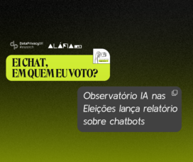 Observatório IA nas Eleições lança relatório sobre chatbots