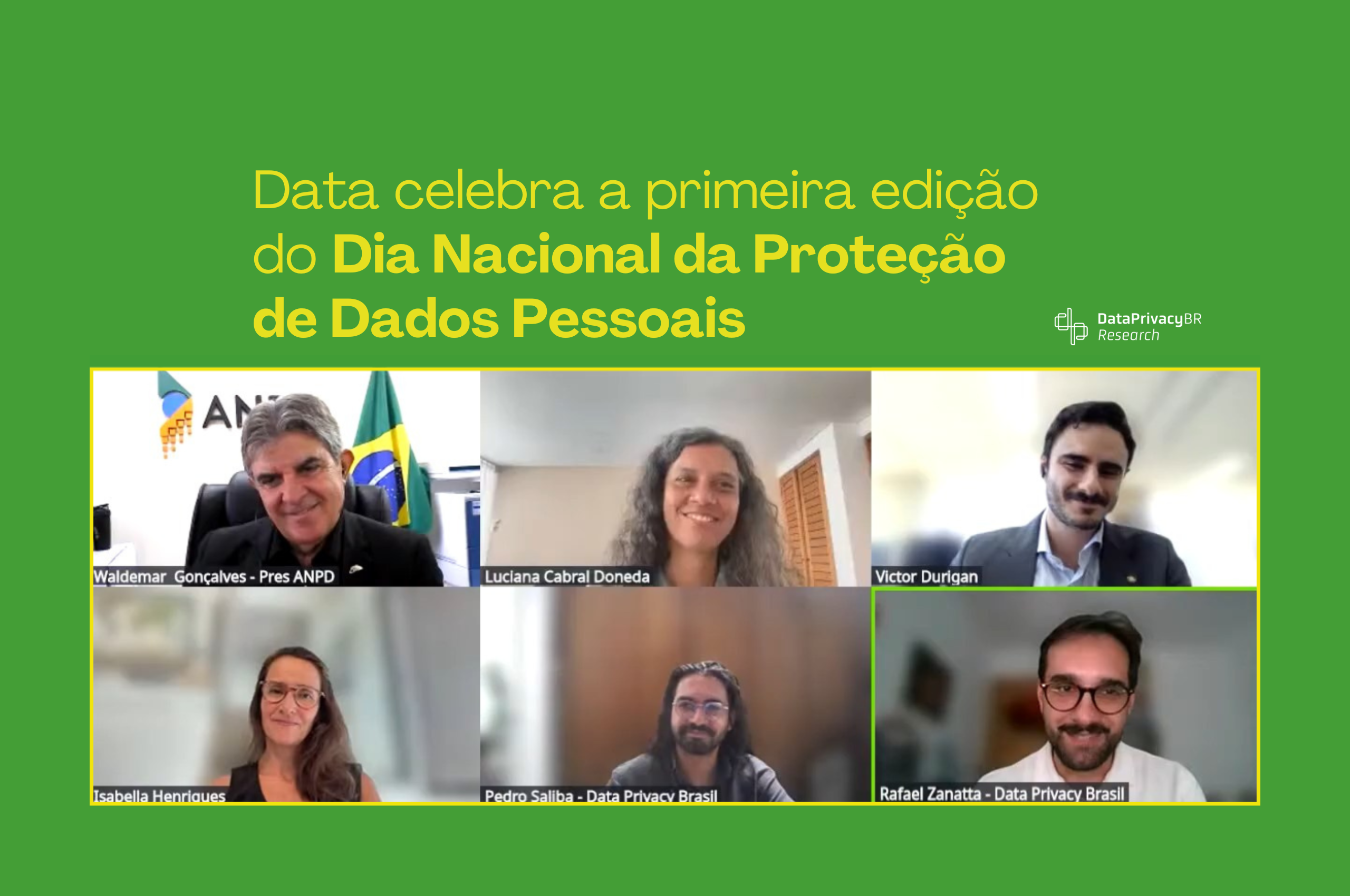 Data Privacy Brasil celebra a primeira edição do Dia Nacional da Proteção de Dados Pessoais