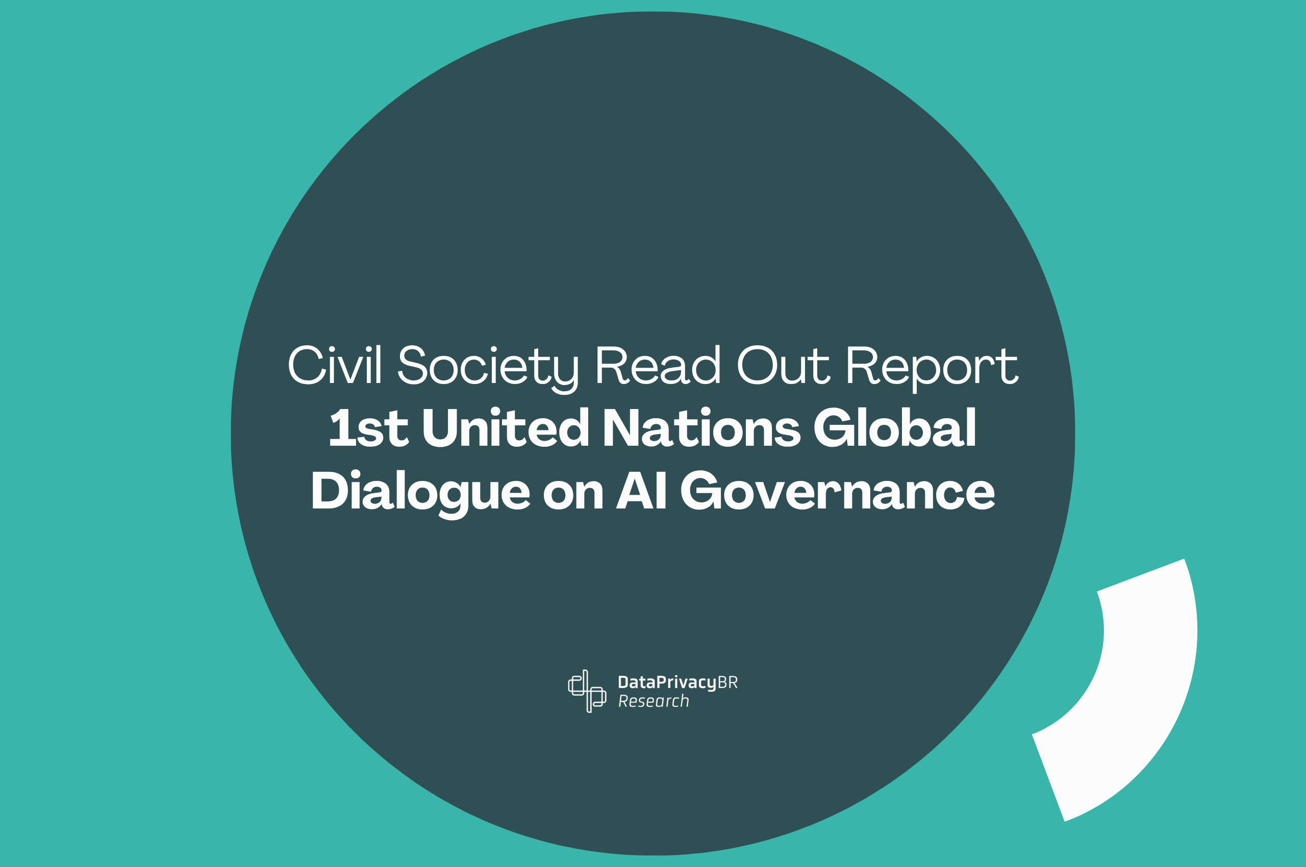 Civil Society Read Out Report | 1st United Nations Global Dialogue on AI Governance
