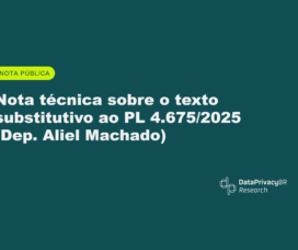 Nota técnica sobre o texto substitutivo ao PL 4.675/2025 (Dep. Aliel Machado)