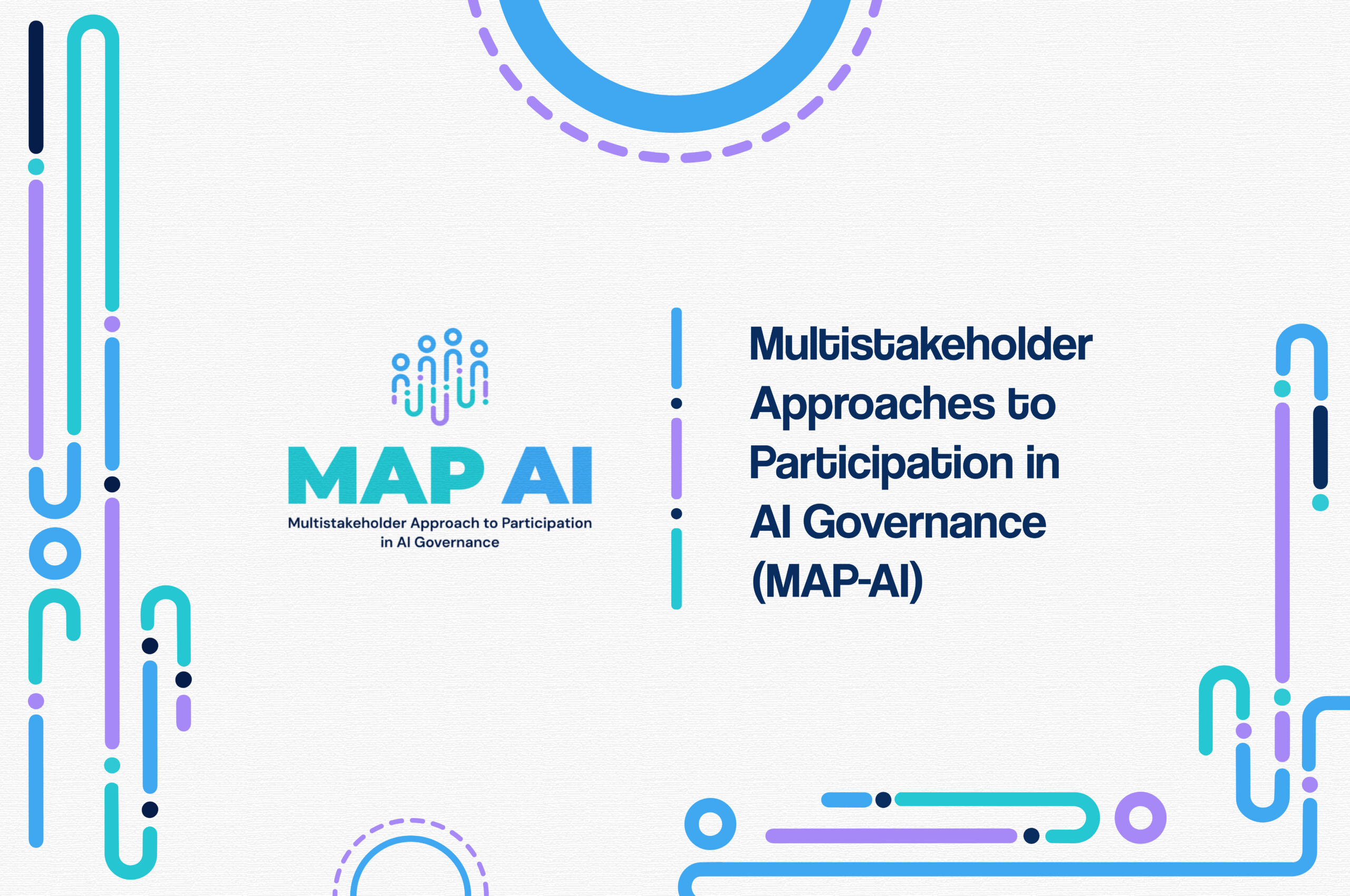 http://Multistakeholder%20Approaches%20to%20Participation%20in%20AI%20Governance%20(MAP-AI)