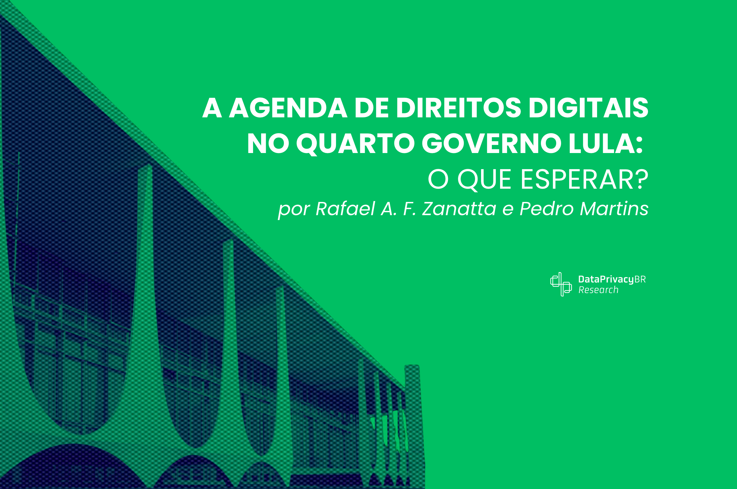A Agenda de Direitos Digitais no quarto governo Lula: o que esperar?
