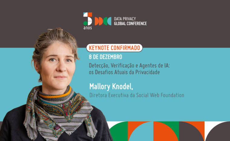 Conheça a Keynote Speaker da DPGC 2026: Mallory Knodel traz discussões sobre detecção, verificação e agentes de inteligência artificial